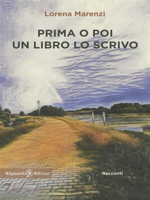 cover image of Prima o poi un libro lo scrivo